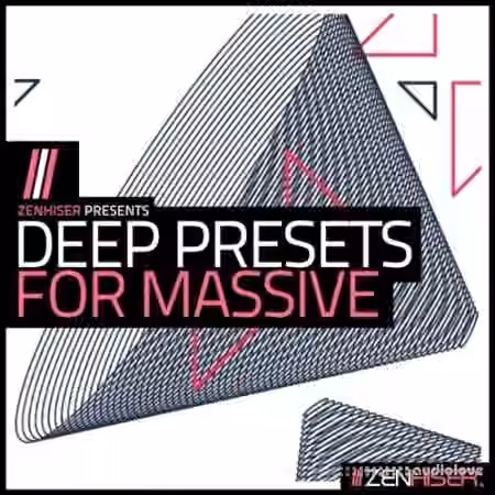 Zenhiser Deep Presets For Massive [WAV, MiDi, Synth Presets]